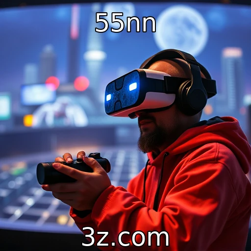 55nn | Impacto da realidade virtual na experiência gamer